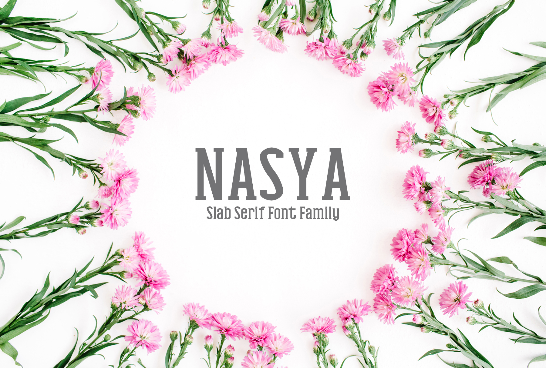 Nasya: A Modern Slab Serif Font for Impactful Campaigns